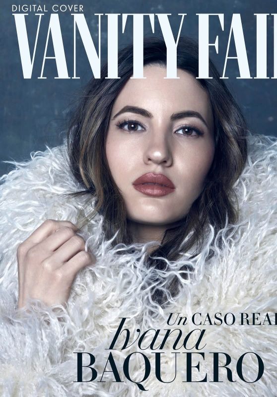 Ivana Baquero: A Real Case of Vanity Fair Glamour